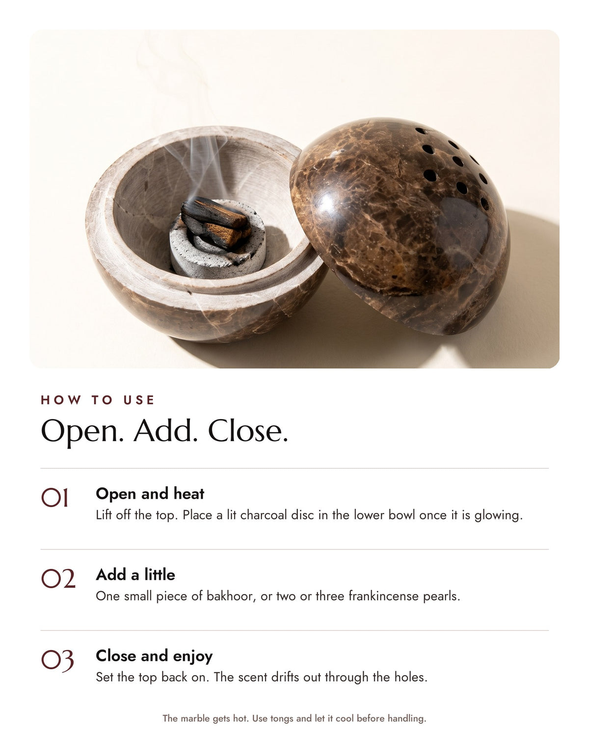 How to use the globe: open, add a little bakhoor, close